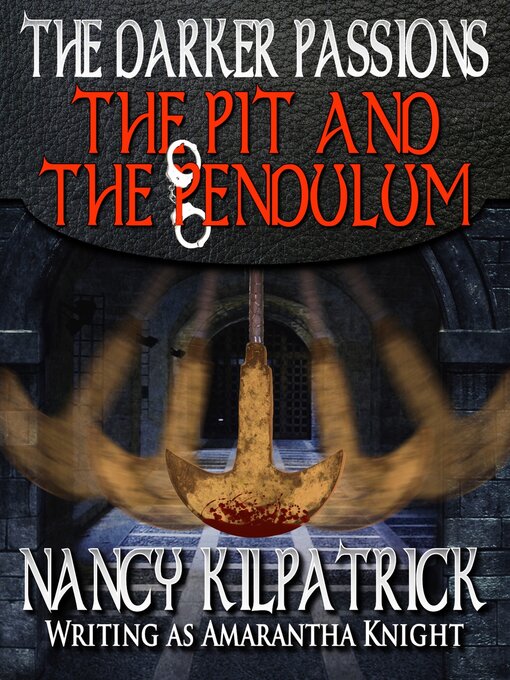 Title details for The Darker Passions by Nancy Kilpatrick - Available